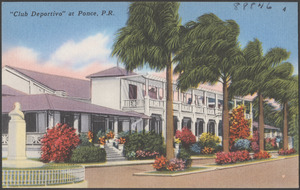 "Club Deportivo" at Ponce, P. R.