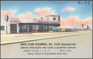 Cross Island Oldsmobile Inc. 216-02 Hempstead Ave. Service specialists for over a quarter century, Queens Village, L. I., N. Y. Select used cars safely tested & guaranteed