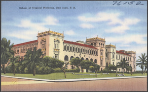 School of Tropical Medicine, San Juan, P. R.