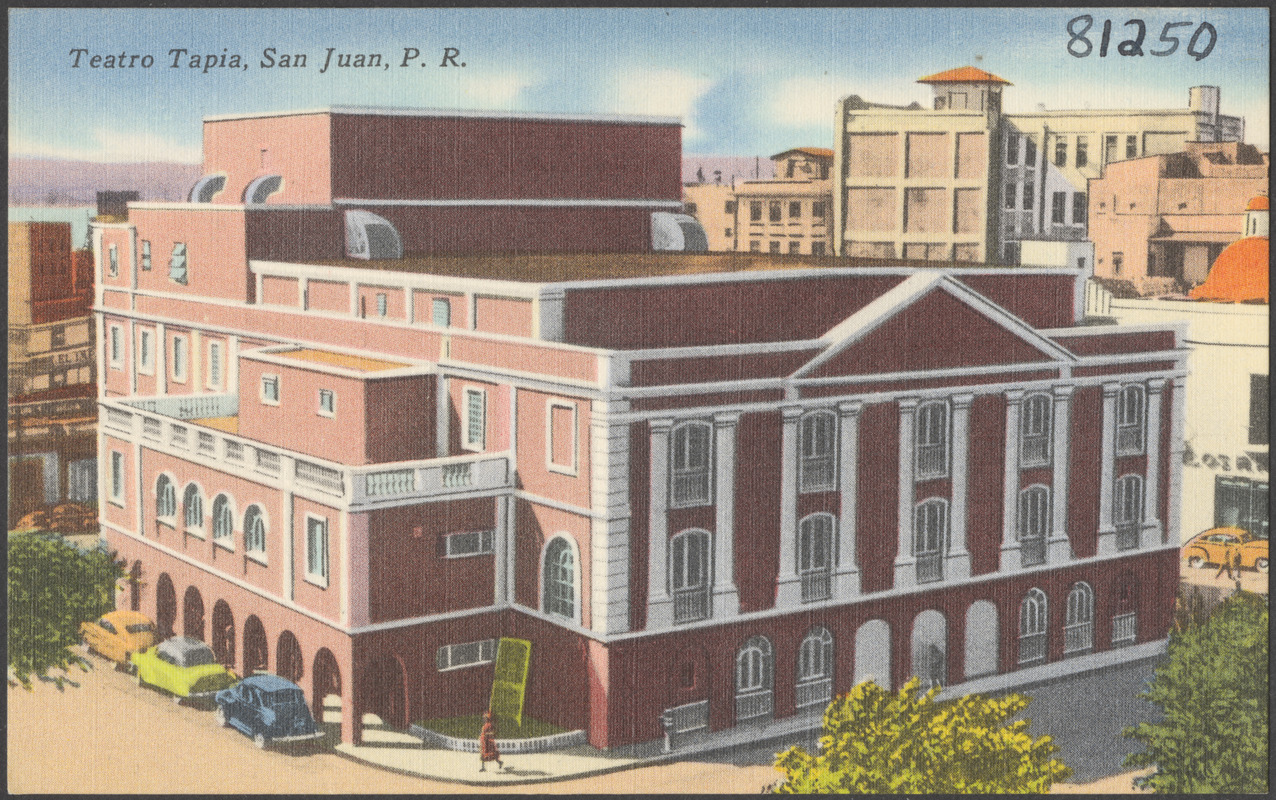 Teatro Tapia, San Juan, P. R.