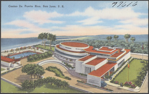 Casino de Puerto Rico, San Juan, P. R.