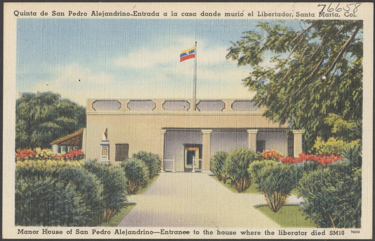 Quinta de San Pedro Alejandrino - Entrada a la casa donde murió el Libertador, Santa Marta, Col.