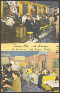 Caesar Bar and Lounge, Av. Revolucion y 5A., Tijuana, Mexico