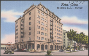 Hotel Elvira, Torreon, Coah. - Mexico