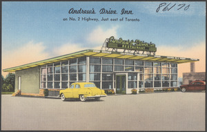 Andrew's Drive Inn. on No. 2 highway, just east of Toronto