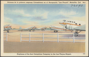Aviones de la primera empresa Colombiana en el Aeropuerto "Las Playas," Medellin, Col.