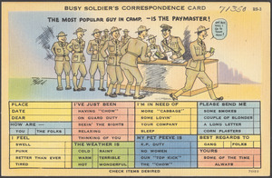 Busy soldier's correspondence card. The most popular guy in camp - is the paymaster!