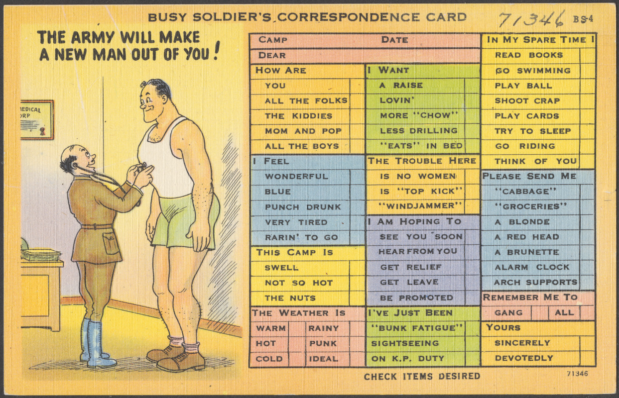 Busy soldier's correspondence card. The army will make a new man out of you!