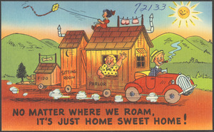 No matter where we roam, it's just home sweet home!