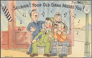 Soldier! Your old gang misses you!