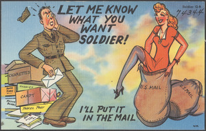 Let me know what you want soldier! I'll put it in the mail