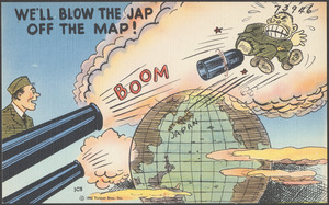 We'll blow the Jap off the map!