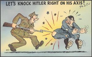 Let's knock Hitler right on his axis!