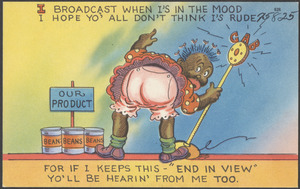 I broadcast when I's in the mood, I hope yo' all don't think I's rude, for if I keeps this "end in view," yo'll be hearing from me too