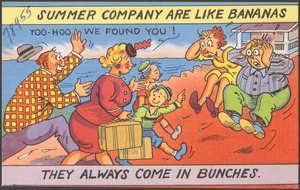 Summer company are like bananas, they always come in bunches