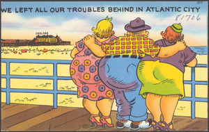 We left our troubles behind in Atlantic City