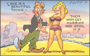 Love is a beautiful thing - then why get married and spoil it?
