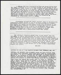 Excerpts from Documents-- Above are three excerpts from top secret state department papers made public today by congressional spy probers. At top is a message from Ambassador to France William C. Bullitt to the secretary of state Feb. 15, 1938, concerning visit of Austrian Chancellor Kurt von Schuschnigg to Berchtesgaden. It mentions warning from generals to Hitler that Germany could not successfully fight France and England for another year. At center is a message from John C. Wiley, consul general at Vietnam, to the secretary of state marked "rush." Dated Feb. 16, 1938, it indicates Hitler boasted of Germany's military prowess and declared his stand on the Austrian and Sudeten German questions had British support. At Bottom is another from Bullit, dated Feb. 15,1938, concerning the possible naming of Arthur Seiss-Inquart as interior minister of Austria. He later became chancellor, succeeding von Schuschnigg.