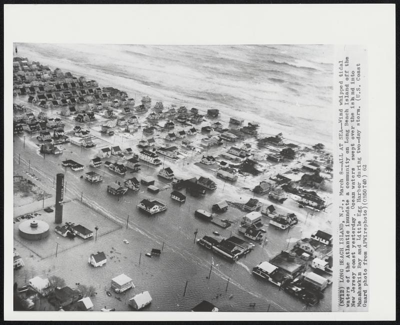 All at SeaWind whipped tidal waters of the Atlantic inundate a community on Long Beach Island