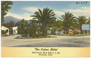 The Palms Motel, 9245 Mission Blvd. (Old U. S. 60), Riverside, Calif.