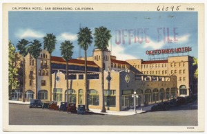 California Hotel, San Bernardino, California