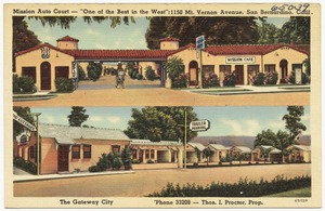 Mission Auto Court -- "One of the Best in the West." 1150 Mt. Vernon Avenue, San Bernardino, Calif.