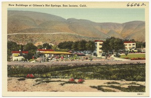 New Buildings at Gilman's Hot Springs, San Jacinto, Calif.