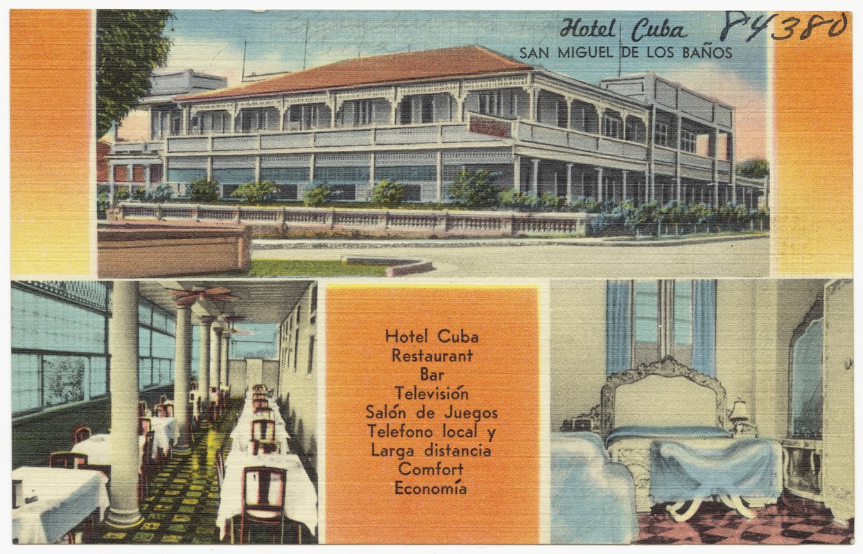 Hotel Cuba, San Miguel de los Banos