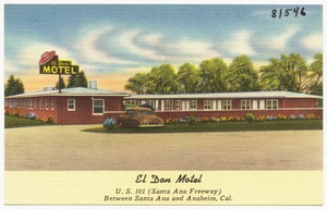 El Don Motel, U. S. 101 (Santa Ana Freeway) Between Santa Ana and Anaheim, Cal.