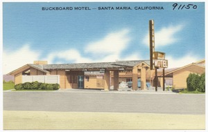 Buckboard Motel -- Santa Maria, California