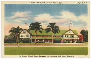 The Glen Tavern Hotel, Santa Paula, Calif.