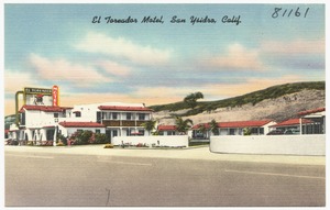 El Toreador Motel, San Ysidro, Calif.