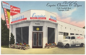 Esquire Cleaners & Dyers, 7125 Foothill Blvd., Tujunga, Calif.
