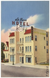 La Barr Hotel, 239 So. California Street, Ventura, Calif.