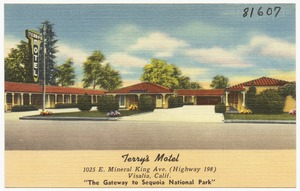 Terry's Motel, 1025 E. Mineral King Ave. (Highway 198), Visalia, Calif.