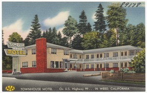 Townhouse Motel...On U.S. Highway 99...in Weed, California