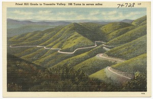 Priest Hill Grade to Yosemite Valley. 166 Turns in seven miles