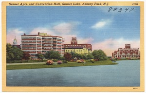 Sunset Apts. and convention hall, Sunset Lake, Asbury Park, N. J.