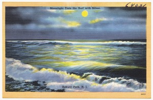 Moonlight tints the surf with silver, Asbury Park, N. J.