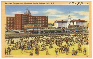 Berkeley Carteret and Monterey Hotels, Asbury Park, N. J.