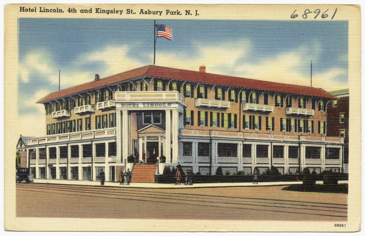 Hotel Lincoln, 4th and Kingsley St., Asbury Park, N. J.