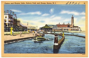 Casino and Wesley Lake, Asbury Park and Ocean Grove, N. J.