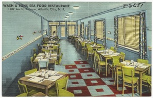 Wash & Sons Sea Food restaurant, 1702 Arctic Avenue, Atlantic City, N.J.