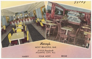 Harry's, most beautiful bar, 513-515 Boardwalk, Atlantic City, N.J.