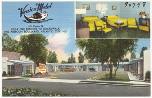 Venice Motel, U. S. Route 30, only five minutes to boardwalk, 1400 Absecon Boulevard, Atlantic City, N.J.