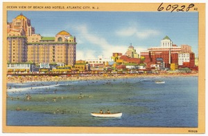Ocean view of beach and hotels, Atlantic City, N. J.