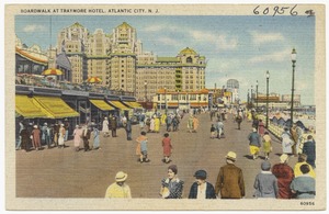 Boardwalk at Traymore Hotel, Atlantic City, N. J.
