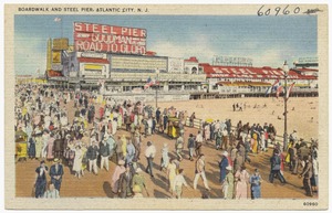 Boardwalk and Steel Pier, Atlantic City, N. J.