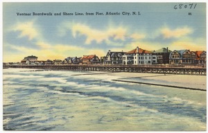 Ventnor Boardwalk and shore line, from pier, Atlantic City, N. J.