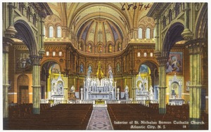 Interior of St. Nicholas Roman Catholic Church, Atlantic City, N. J.